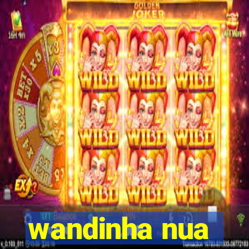 wandinha nua